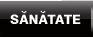 Sănătate