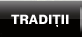 Tradiţii